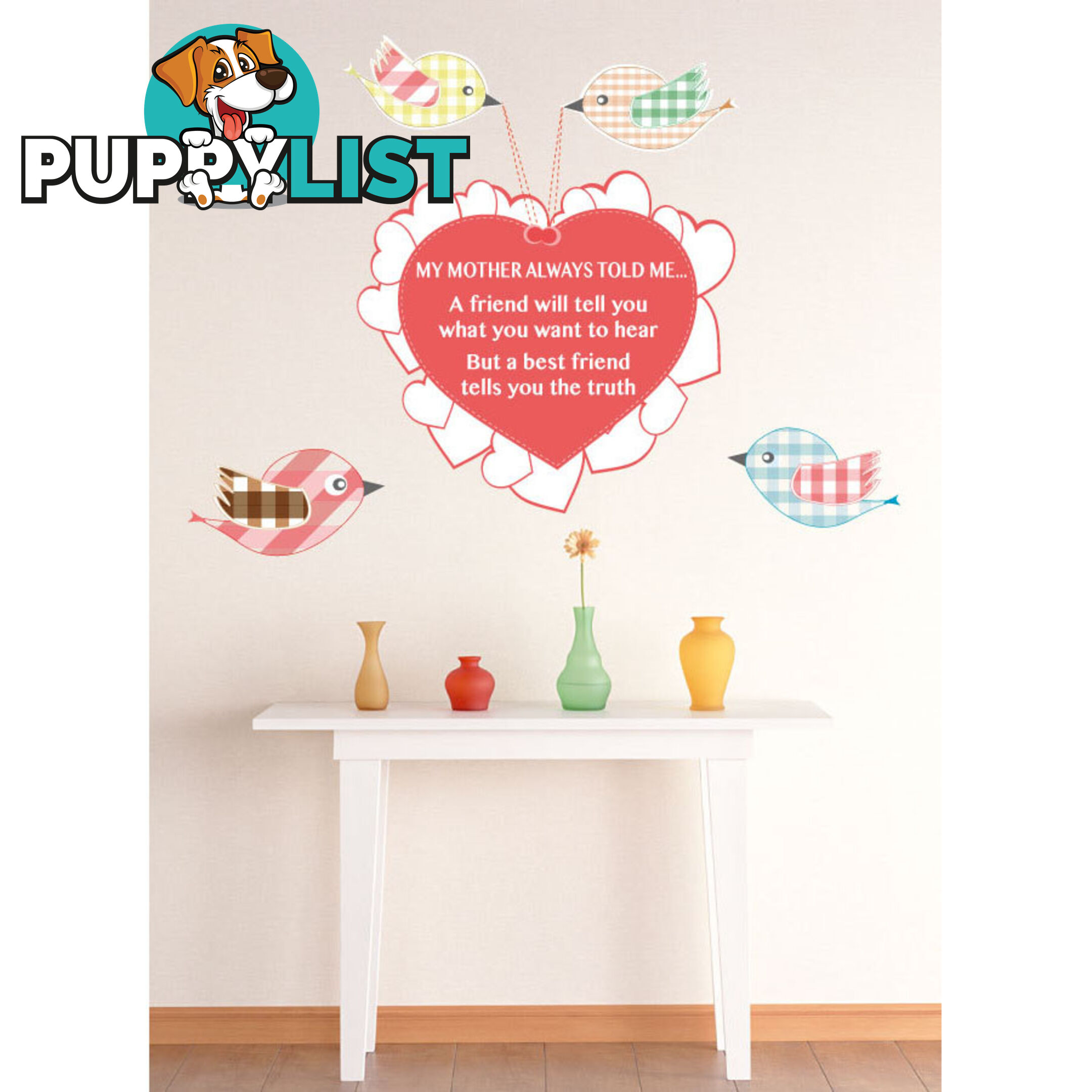 Medium Size My Mother Told Me Wall Sticker Quotes - Totally Movable