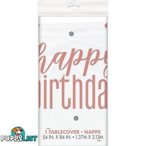 Rose Gold Happy Birthday Printed Tablecover 137cm x 213cm (54 X 84) - 011179848942