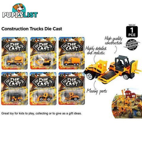 Die Cast Construction Trucks 6 Asstd - 9315892260113