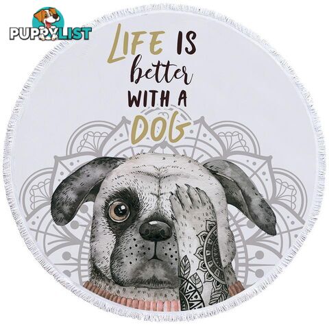 Life is Better With a Dog Beach Towel - Towel - 7427046317115