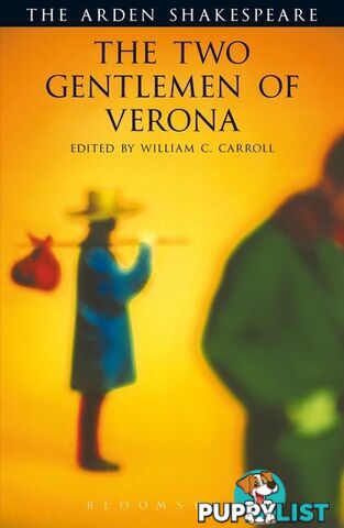 Arden Shakespeare, The: Two Gentlemen of Verona, The