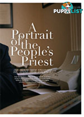 A Portrait of the People's Priest: In Bob We Trust