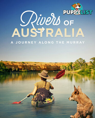 Rivers of Australia: A Journey Along the Murray (30-Day Rental)