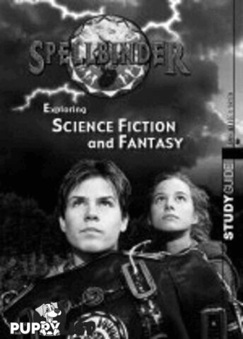 'Spellbinder': Exploring Science Fiction and Fantasy (Study Guide)