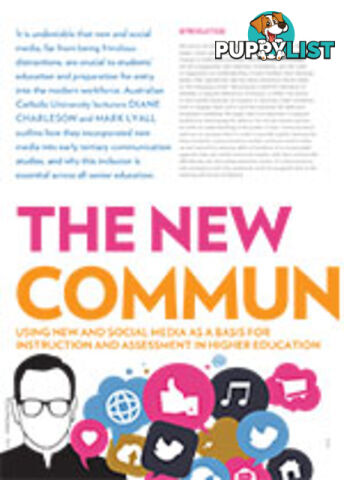 The New Communication: Using New and Social Media as a Basis for Instruction and Assessment in Higher Education