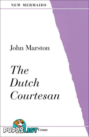 John Marston: The Dutch Courtesan