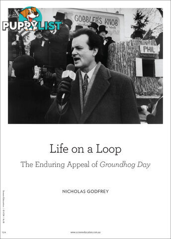 Life on a Loop: The Enduring Appeal of 'Groundhog Day'