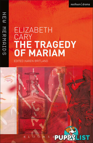 Elizabeth Cary: The Tragedy of Mariam