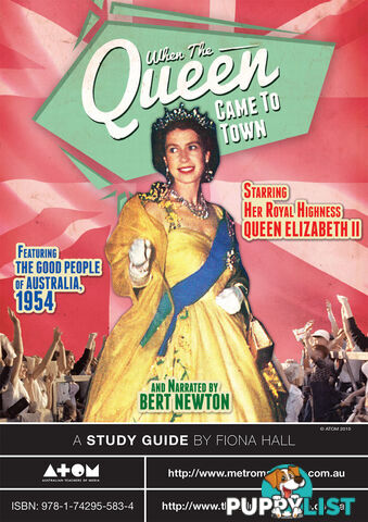 When the Queen Came to Town ( Study Guide)