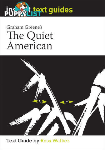 Quiet American, The (Text Guide)