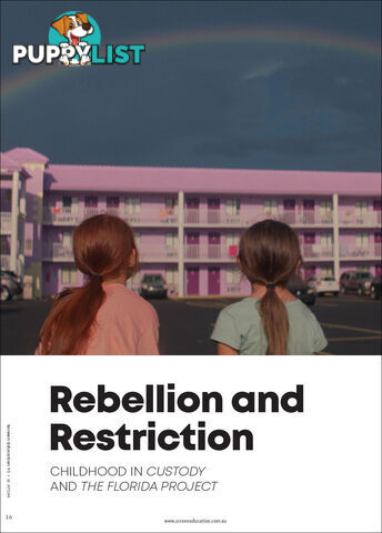 Rebellion and Restriction: Childhood in 'Custody' and 'The Florida Project'