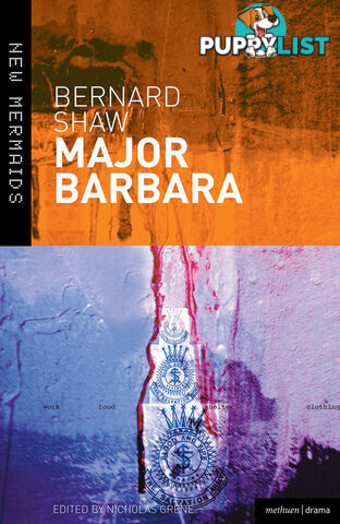 Bernard Shaw: Major Barbara