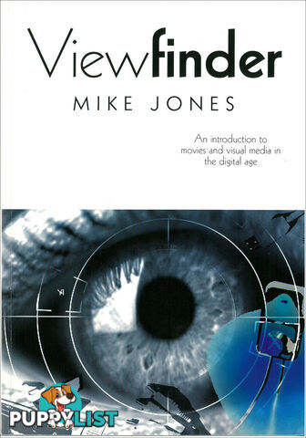 Viewfinder: An Introduction to Movies and Visual Media in the Digital Age