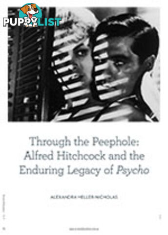 Through the Peephole: Alfred Hitchcock and the Enduring Legacy of Psycho