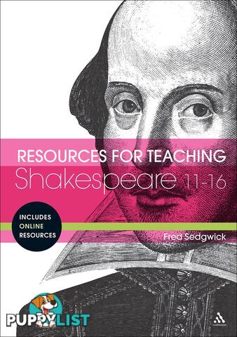 Resources for Teaching Shakespeare: 11-16