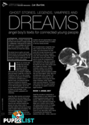 Ghost Stories, Legends, Vampires and Dreams: Angel Boy's Texts for Connected Young People