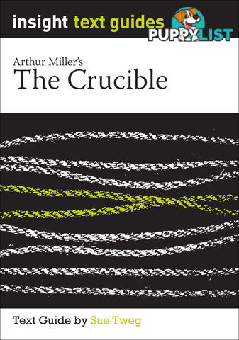 Crucible, The (Text Guide)