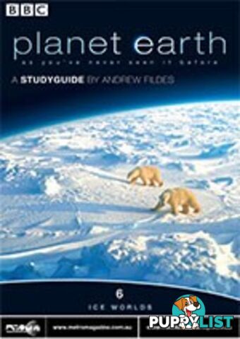 Planet Earth - Episode 06 (Ice Worlds) ( Study Guide)