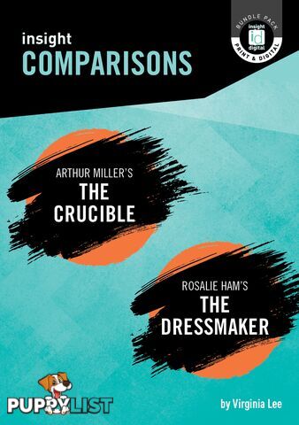 Insight Comparisons: The Crucible / The Dressmaker (Print + Digital)