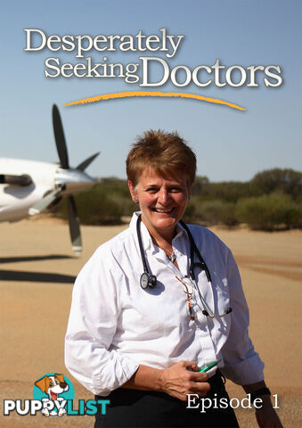 Desperately Seeking Doctors - Episode 1