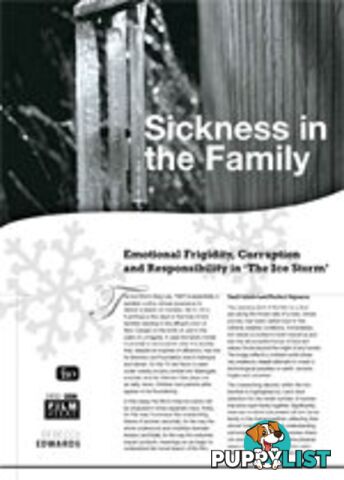 Sickness in the Family: Emotional Frigidity, Corruption and Responsibility in The Ice Storm