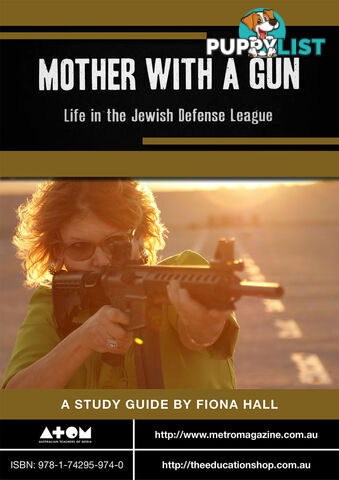 Mother with a Gun: Life in the Jewish Defense League ( Study Guide)