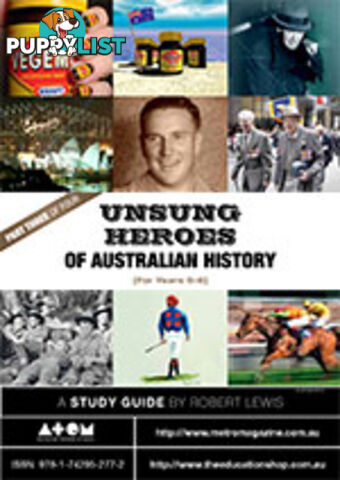 Unsung Heroes of Australian History: Primary (Part 3) ( Study Guide)