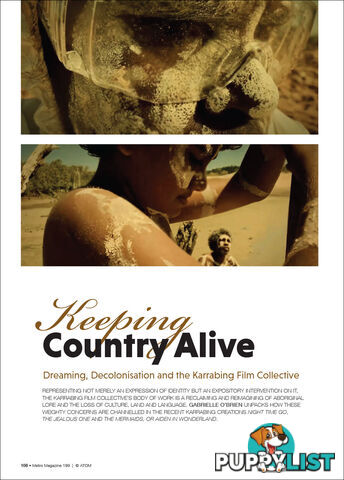 Keeping Country Alive: Dreaming, Decolonisation and the Karrabing Film Collective