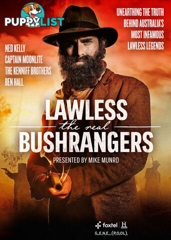 Lawless: the Real Bushrangers