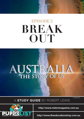 Australia: The Story of Us - Episode 2 ( Study Guide)