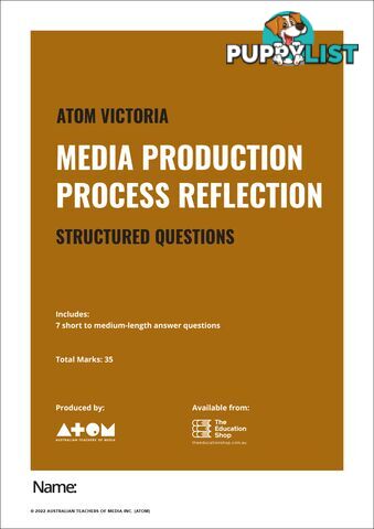 2022  Media Production Process Reflection Structured Questions SAC for VCE Media Units 3&4