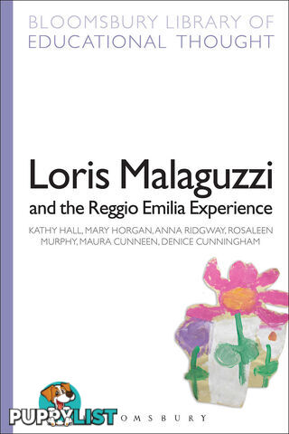 Loris Malaguzzi and the Reggio Emilia Experience