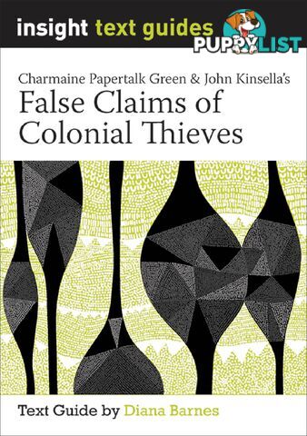 False Claims of Colonial Thieves (Text Guide)