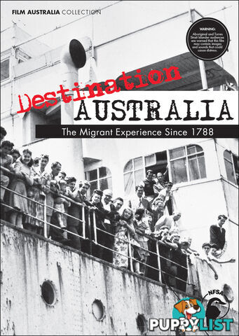 Destination Australia: The Migrant Experience Since 1788 - The White Australia Policy (1-Year Rental)