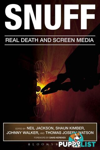 Snuff: Real Death and Screen Media