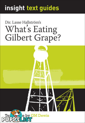 What's Eating Gilbert Grape? (Text Guide)