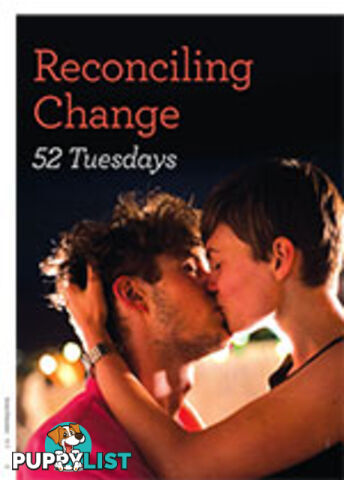 Reconciling Change: 52 Tuesdays