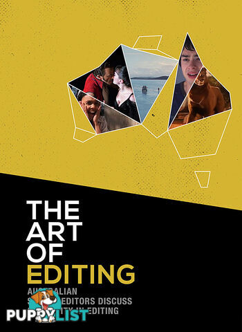 Art of Editing: Australian Screen Editors Discuss Creativity in Editing, The