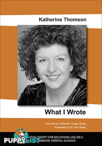 What I Wrote - Katherine Thomson