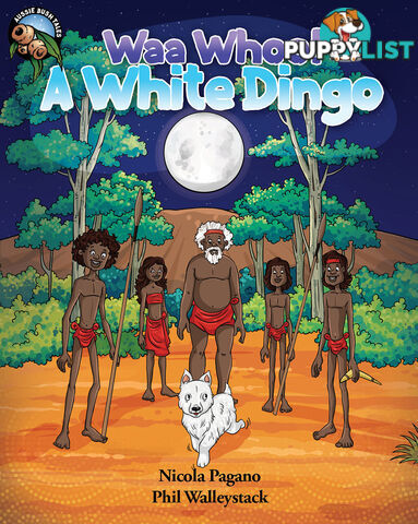 Waa Whoo! A White Dingo - Narrated Book (3-Day Rental)