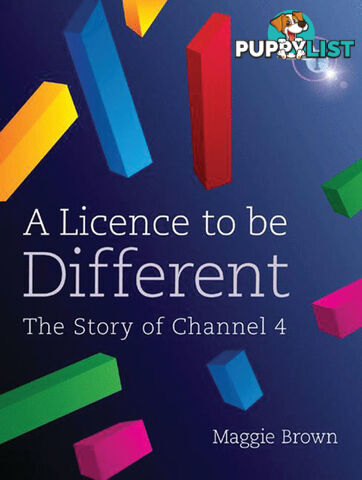 Licence to be Different: The Story of Channel 4, A