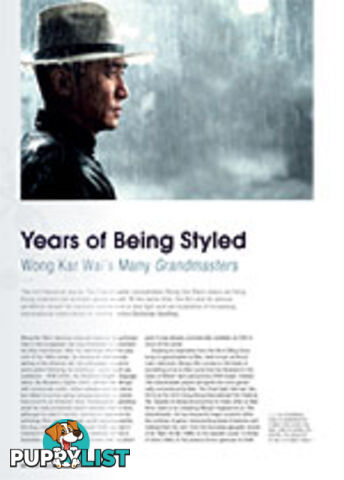 Years of Being Styled: Wong Kar Wai's Many Grandmasters