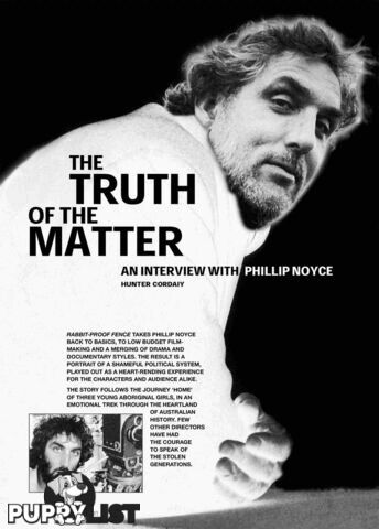 The Truth of the Matter: An Interview with Phillip Noyce