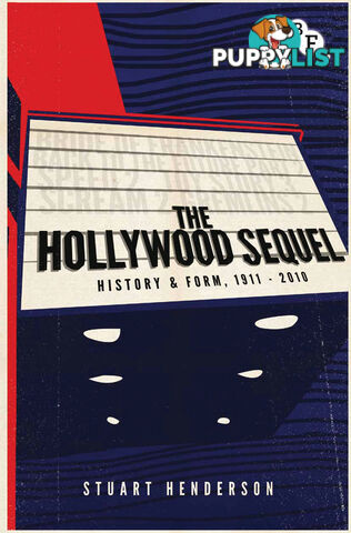 Hollywood Sequel: History & Form, 1911-2010, The