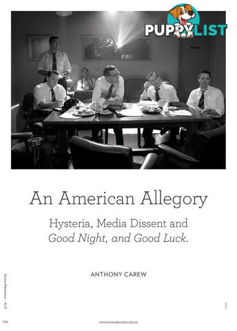 An American Allegory: Hysteria, Media Dissent and Good Night, and Good Luck