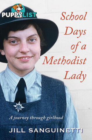 School Days of a Methodist Lady: A Journey Through Girlhood