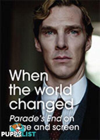 When the World Changed: Parade's End in Page and Screen