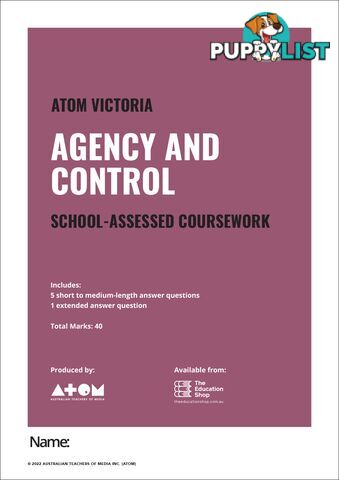 2022  Agency and Control SAC for VCE Media Unit 4, Outcome 2