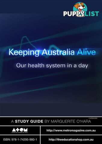 Keeping Australia Alive: Our Health System in a Day ( Study Guide)