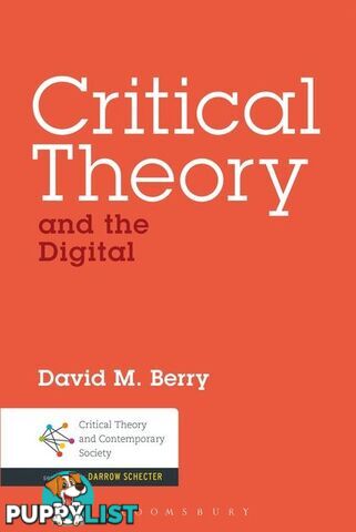 Critical Theory and the Digital